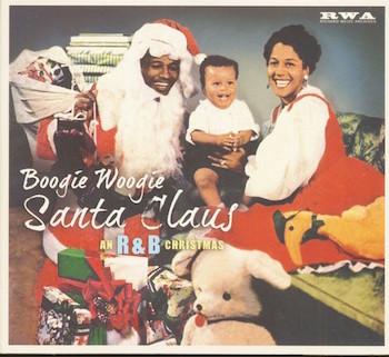 V.A. - Boogie Woogie Santa Claus : An R&B Christmas - Klik op de afbeelding om het venster te sluiten